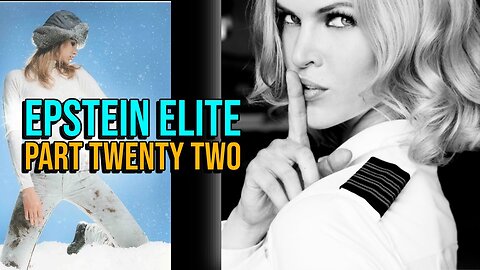 The Epstein Elite - Part Twenty Two - Nadia's Secrets.