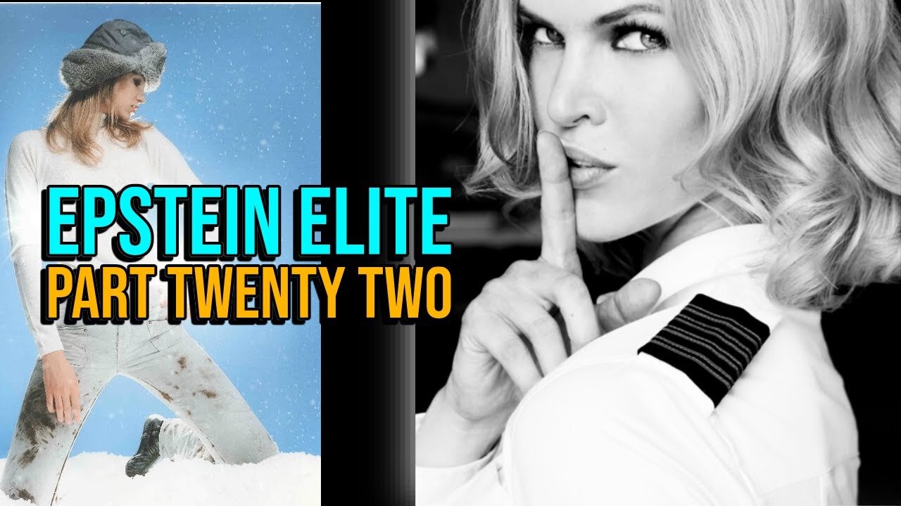 The Epstein Elite - Part Twenty Two - Nadia's Secrets.