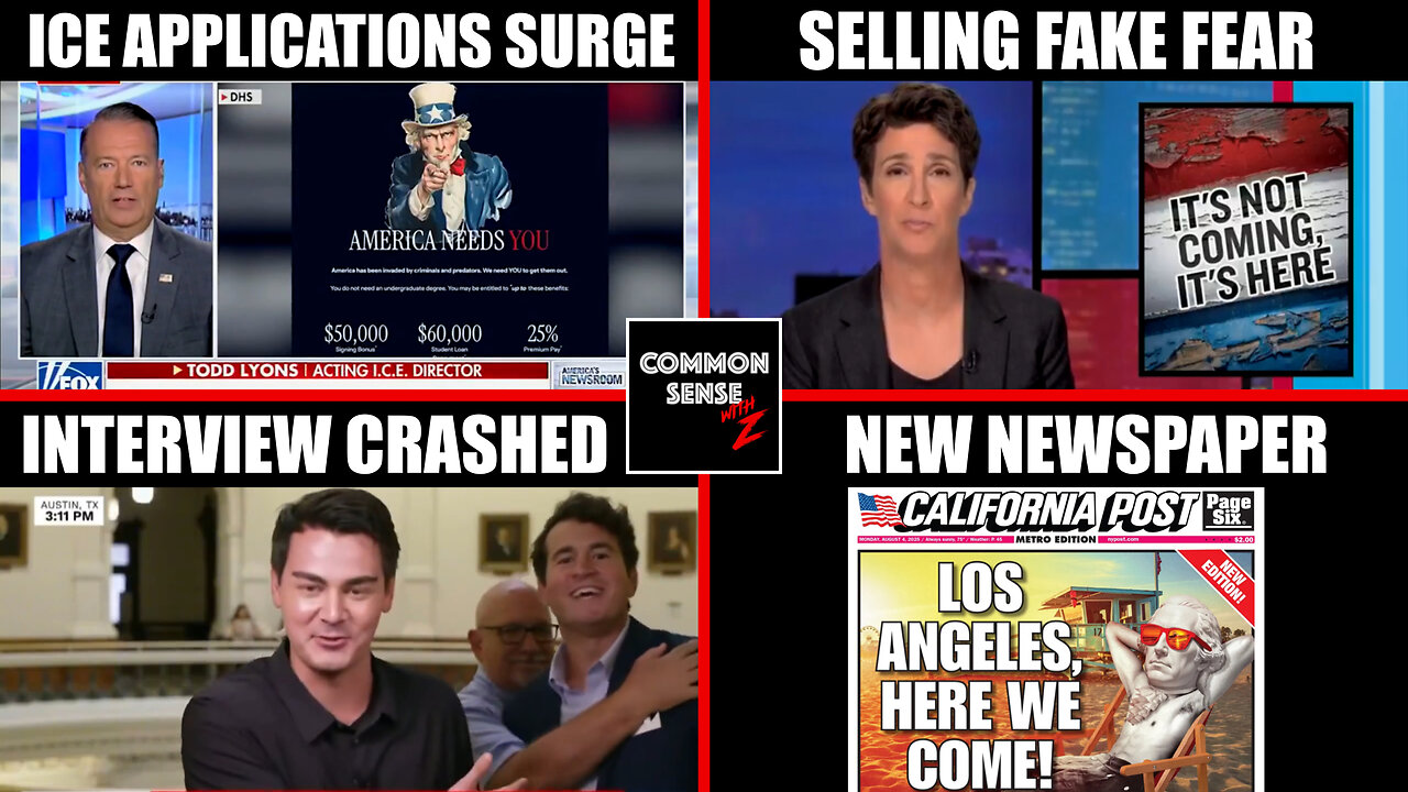 ICE's 78K Applicants, Maddow's Dictatorship Claim, Alex Stein Crashes NBC, NY Post's California Post