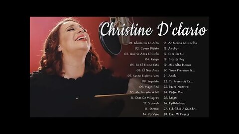 Christine D'clario - Sus Mejor Adoración Éxitos Mix 30 Grandes Exitos - Alabanza Musica Cristiana.
