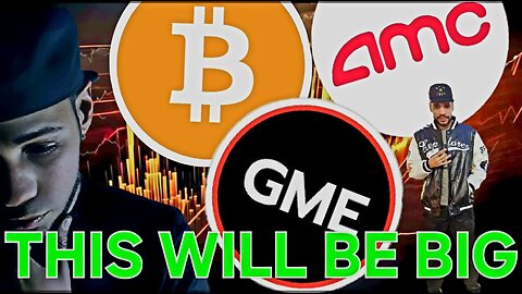 THIS WEEK WILL BE HUGE FOR GME & AMC STOCK!