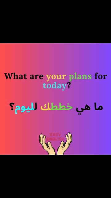 what are your plans for today