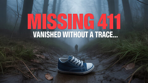 The Creepy Truth About Missing 411: Disappearances No One Can Explain