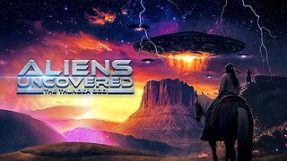 Aliens Uncovered: The Thunder God (2024) documentary