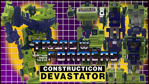 Devastator and the Constructicons - The Transformers G1 - Retro Review