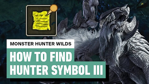 Monster Hunter Wilds - How to Farm Hunter Symbol 3