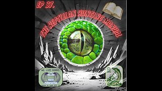 The HPP Ep37: The Reptilian Hunting Manuel