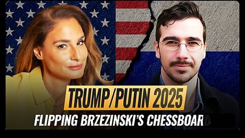 Mel K & Matt Ehret | TRUMP/PUTIN 2025: Flipping Brzezinski’s Chessboard | |2025-08-14