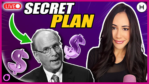 PROOF FED RATES CUTS ARE COMING BLACKROCKS SECRET PLAN?