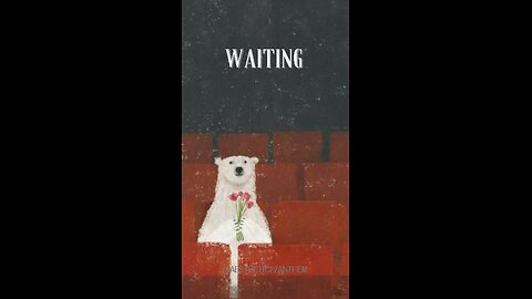 "Waiting"