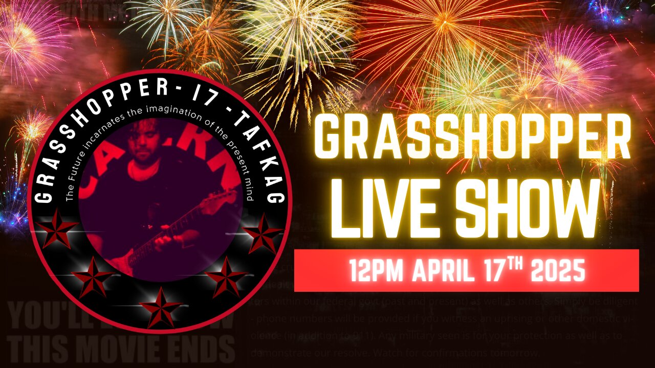 Grasshopper Live Decode Show - April 17th 2025