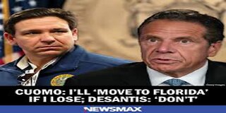 Cuomo I'll 'Move to Florida' If I Lose DeSantis 'Don't'
