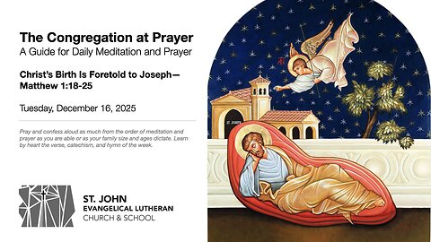 Christ’s Birth Is Foretold to Joseph—Matthew 1:18-25