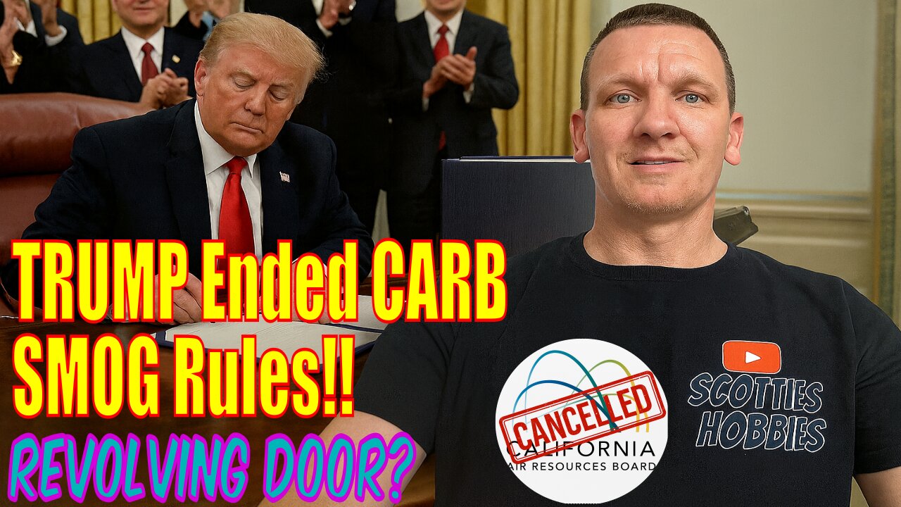 Trump Ended CA Smog Rules, Stop CARB from Setting emissions Standards. Or is this Just a Repeat?