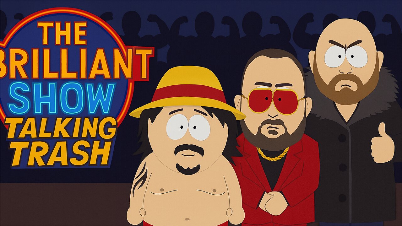 The Brilliant Show: Talk Trash #2