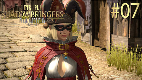 Let's Play Final Fantasy XIV SHADOWBRINGERS Ep 7