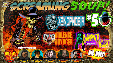 Xenophobia / Violence Voyager / Slaughterhouse Slumber Party - Review by Screaming Soup! (S5E50)