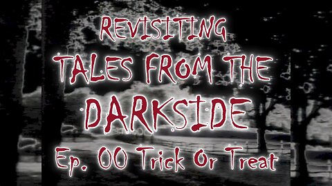 Revisiting Tales From The Darkside S0 Ep0 "Trick or Treat"