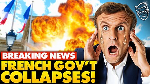 BREAKING: French Government COLLAPSES, Macron Ready To RESIGN?| French Nationalist Party RISING 🇫🇷