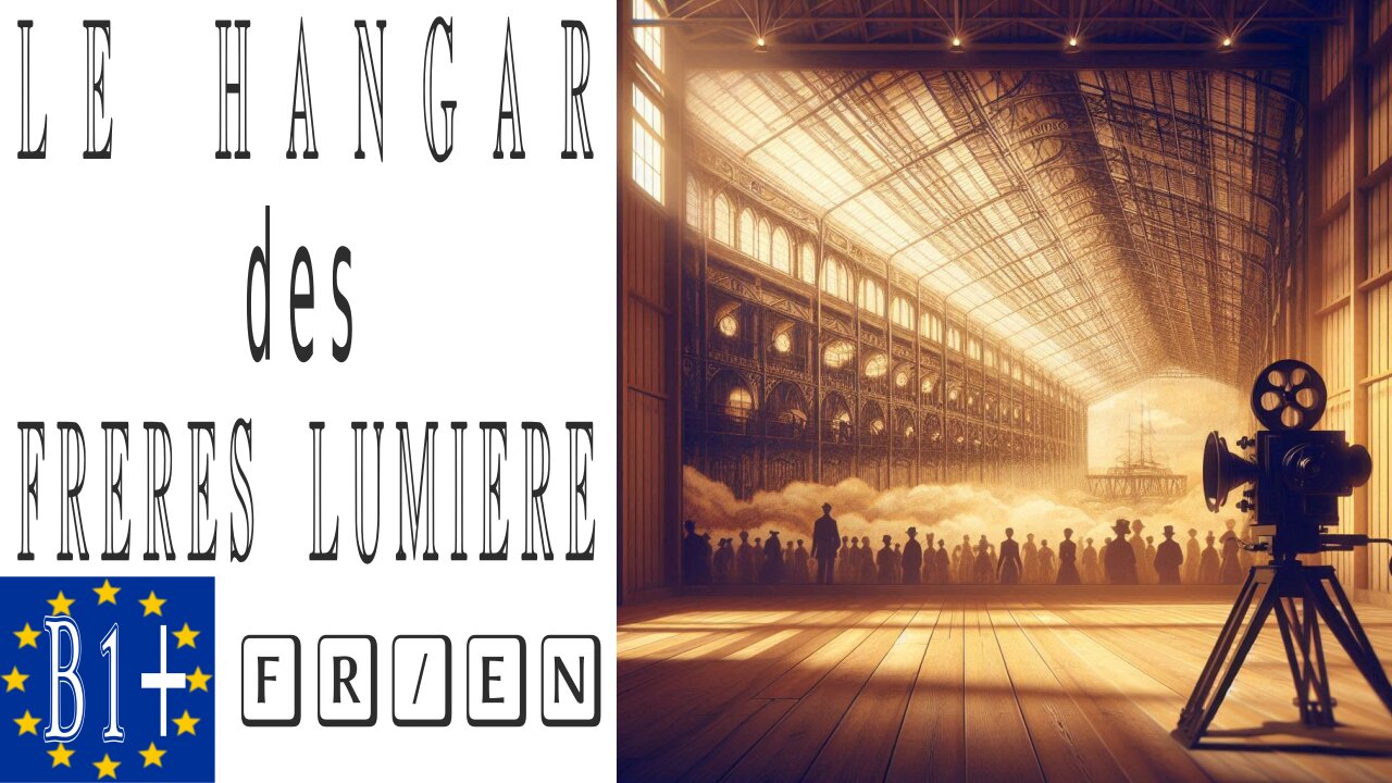 Le hangar des frères Lumière
