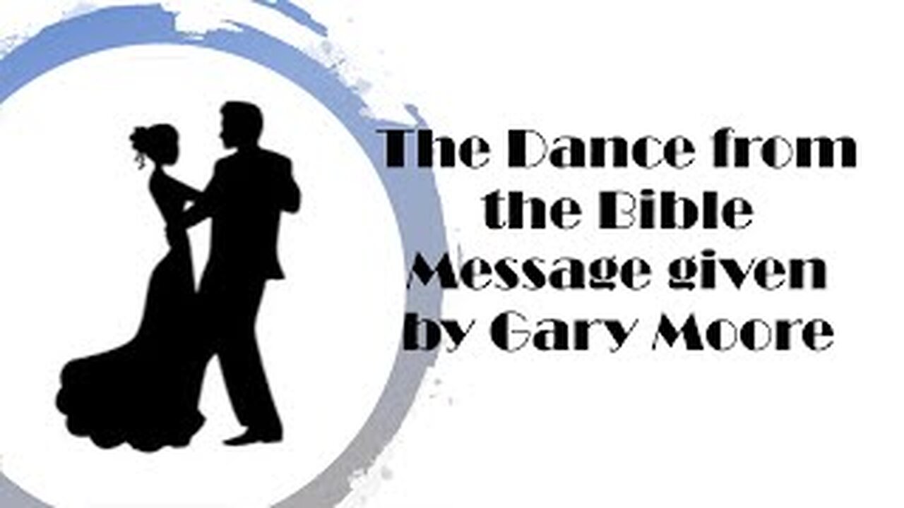 The Dance from the Bible