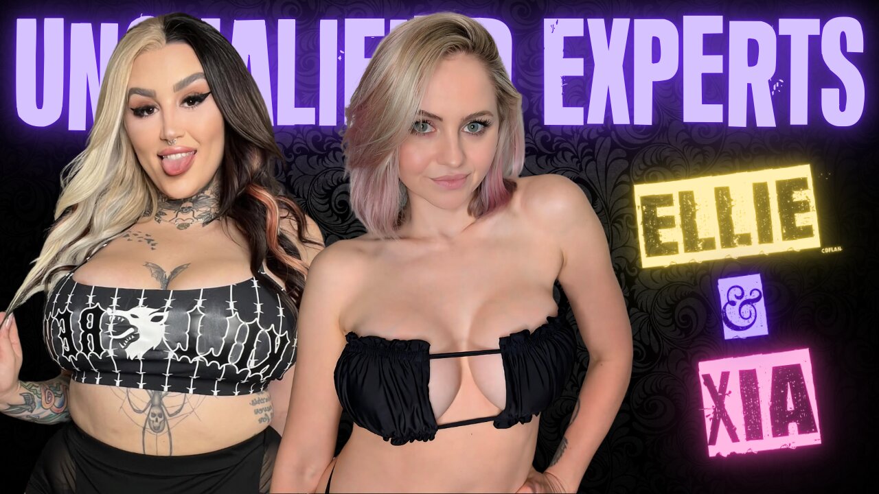 Unqualified Experts with Ellie Stockholm!