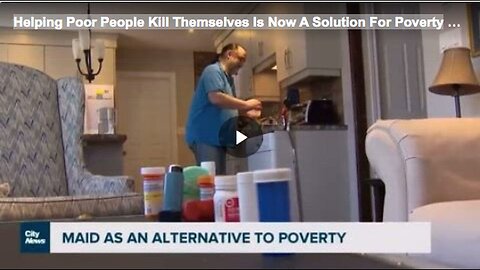 "Assisted Suicide for the Impoverished: A Controversial Solution to Poverty"