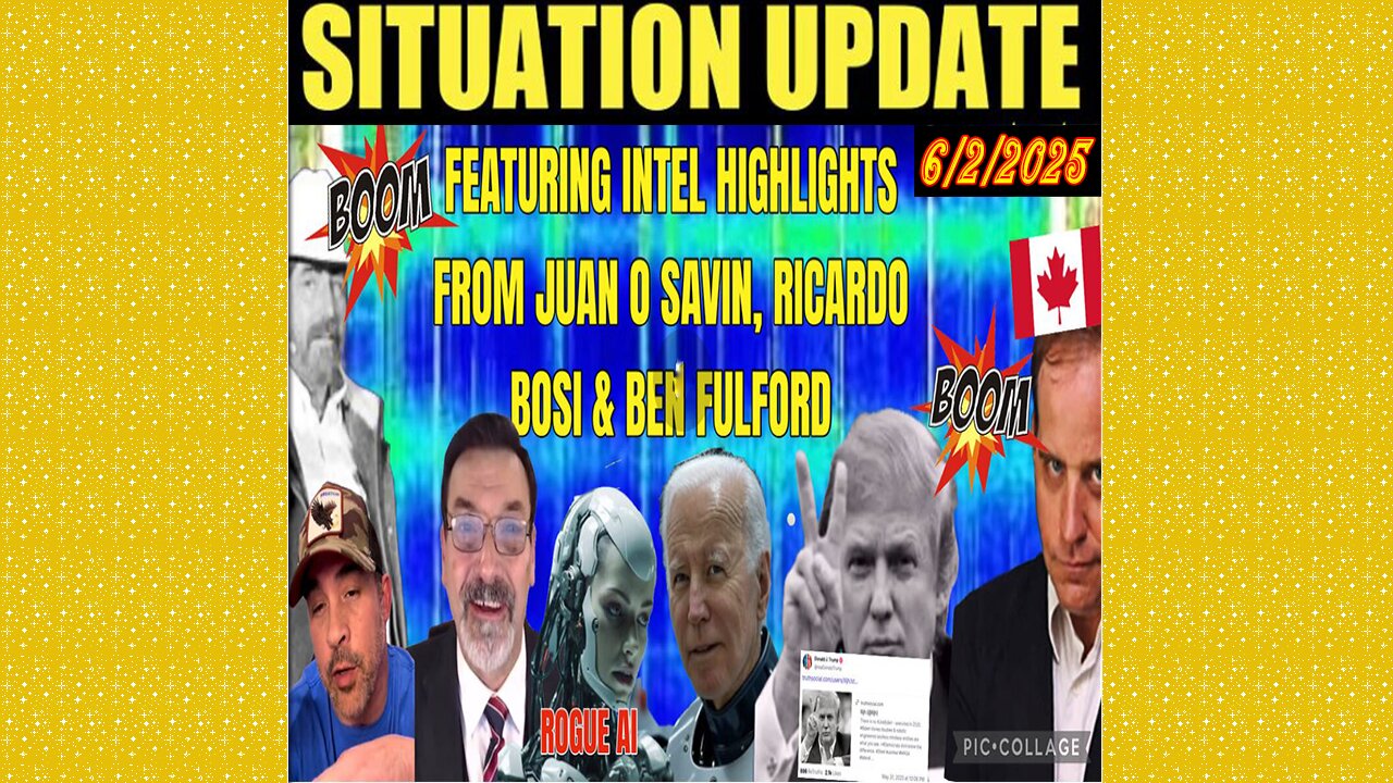 SITUATION UPDATE 6/2/25 - Featuring Intel Highlights From Juan O Savin, Ricardo Bosi & Benjamin Fulford