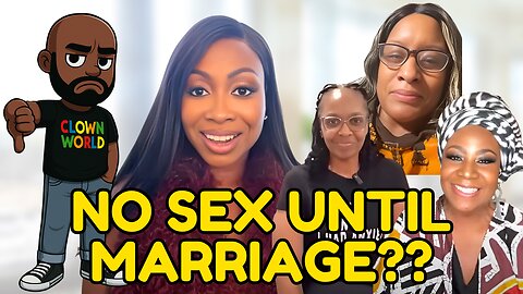 DELUSIONAL DIVORCED SINGLE MOMS say NO SEX UNTIL MARRIAGE! (This time)