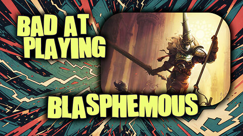 (Bad at) Playing Blasphemous - Part 1
