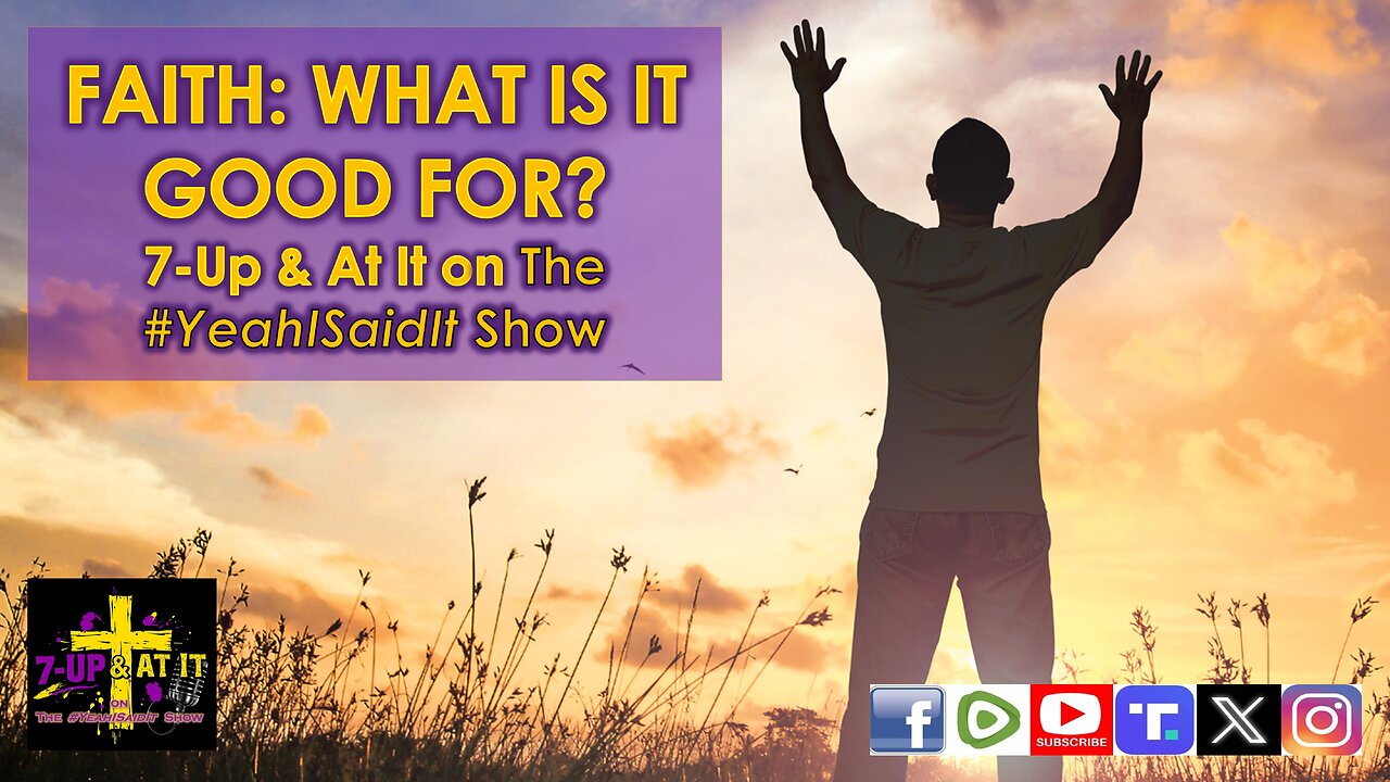 WORD OF THE DAY: HEBREWS 11:1 - FAITH: WHAT IS IT GOOD FOR?