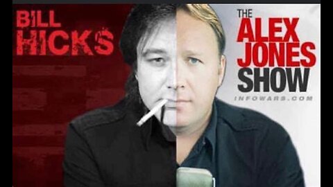 The Wiggly World Of Bill Hicks / Alex Jones & Clone