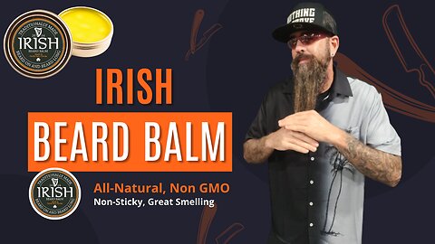 Irish Beard Balm in Back! | Cigar prop 2025