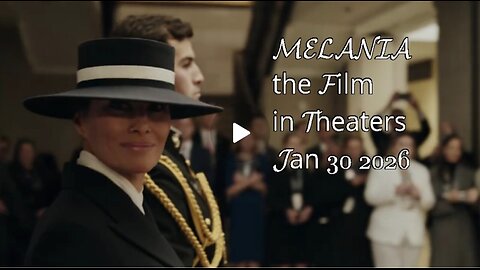 MELANIA the Film in Theaters Jan 30 2026 PREVIEW