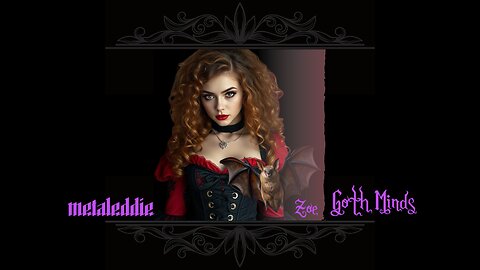"Zoe" | Goth Minds EP Opening Track