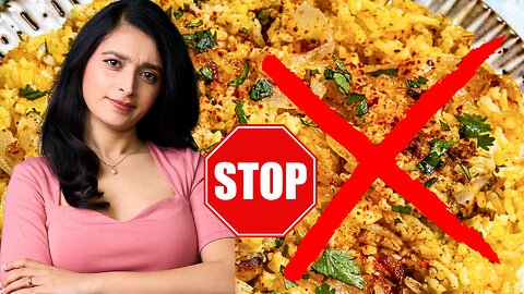 9 Mistakes Most People Make Cooking Biryani