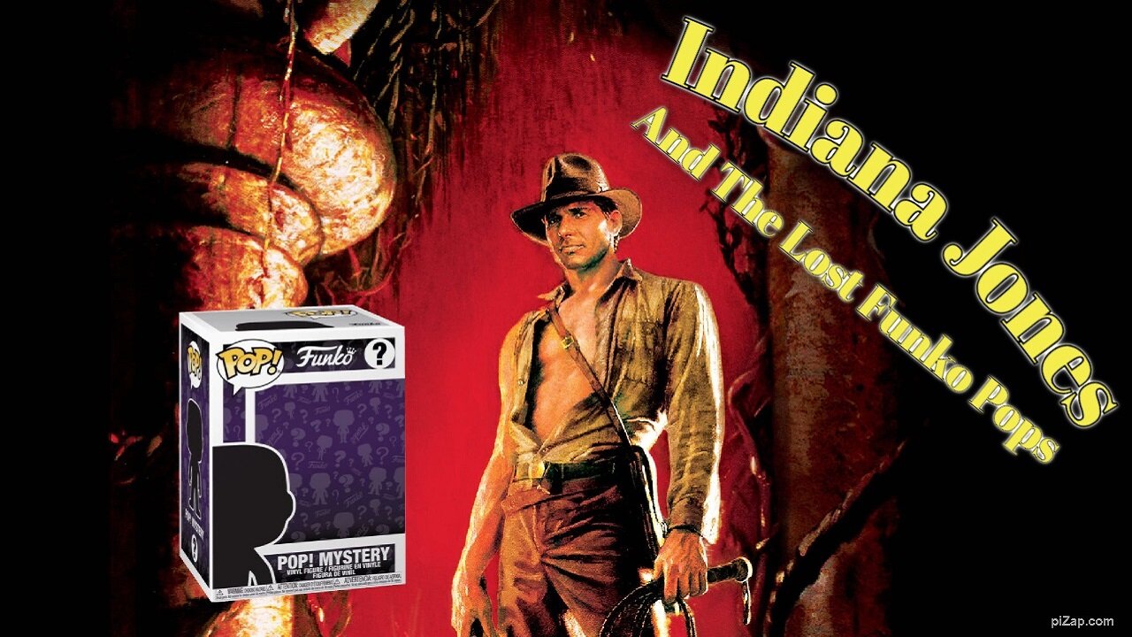 Indiana Jones & The Lost Funko Pops / Freakys Funko Funhouse Ep3