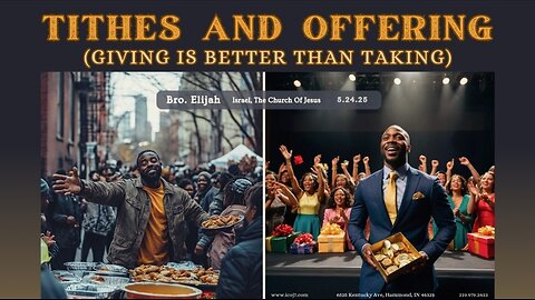 TITHES AND OFFERING (GIVING IS BETTER THAN TAKING)