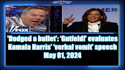 'Dodged a bullet’ ‘Gutfeld!’ evaluates Kamala Harris’ ‘verbal vomit’ speech