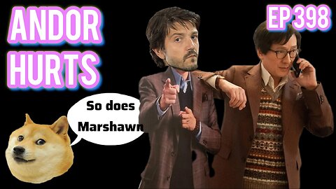 Episode 398| Live Stream Podcast| - Andor Hurts