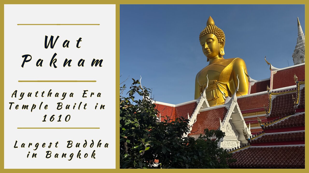 Wat Paknam Bhasicharoen - Giant 69 Meter Buddha - Royal Temple Built in 1610 - Bangkok Thailand 2025