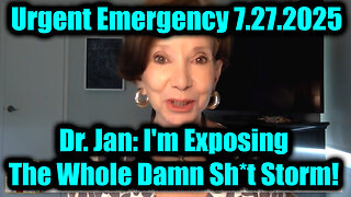 JAN. The Whole Damn Sh*t Storm. 7-27-25-AT-2PM-CST-25-EST #TRUTH