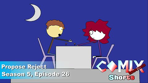 Propose Reject (HD Remaster)