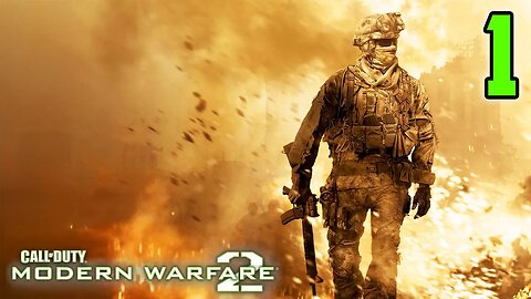 Reverse Captain America! - Call of Duty: Modern Warfare 2 (2009) : Part 1