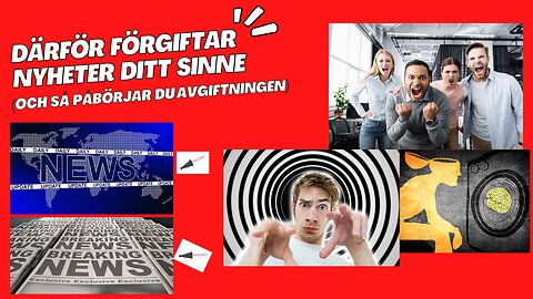 Nyheter förgiftar ditt sinne (och så avgiftar du det)