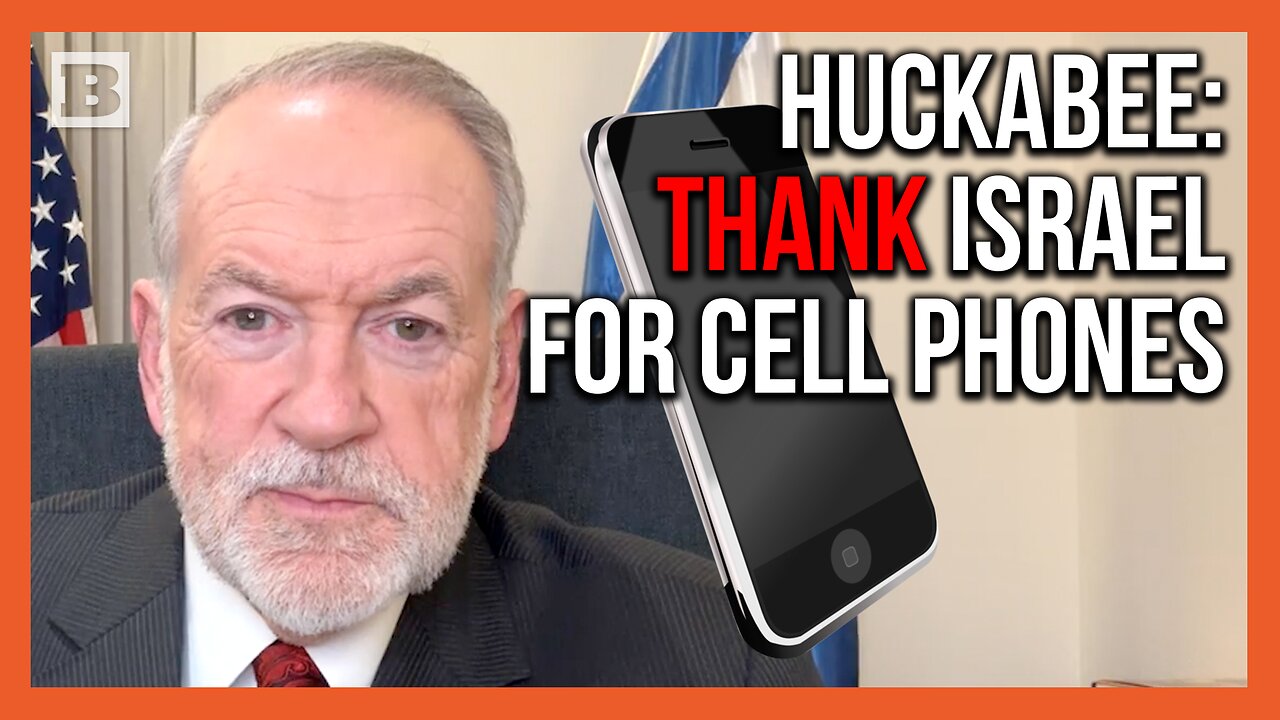 Huckabee: Americans Should "Thank Israel" for Tech, Intelligence That Helps Us