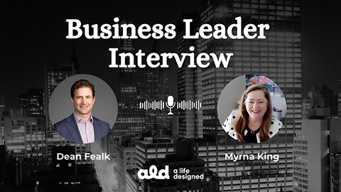 Business Leader Interview – Dean Fealk – Secrets from Inside the World’s 5th Largest Economy