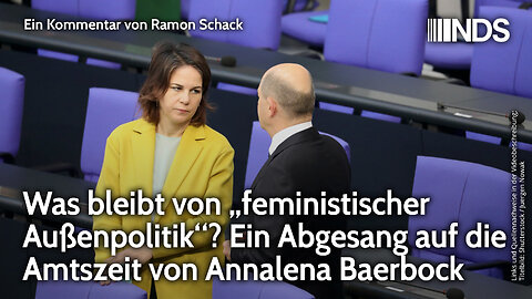 Was bleibt von „feministischer Außenpolitik“? Abgesang auf die Amtszeit von Annalena Baerbock | NDS