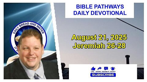 Bible Pathways Daily Devotional Aug 21, 2025
