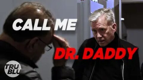 Takedown with Chris Hansen - Call Me Dr. Daddy